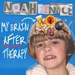 NOAHFINNCE - My Brain After Therapy